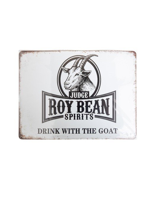 Judge Roy Bean Spirits Metal Sign